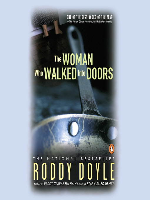 Title details for The Woman Who Walked into Doors by Roddy Doyle - Available